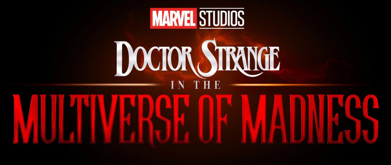 NOVITÀ su DOCTOR STRANGE in the MULTIVERSE of MADNESS- TEORIA 